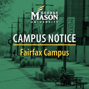 Graphic illustration that says Fairfax Campus Notice